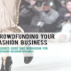 fashion crowdfunding